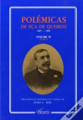 Polémicas de Eça de Queiroz - Volume IV - Tomo I