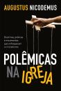 Polêmicas Na Igreja - Preview