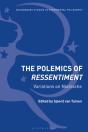 Polemics Of Ressentiment - Preview