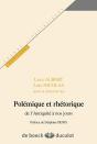 Polemique Et Rhetorique  De L'Antiquite A Nos Jours - Preview
