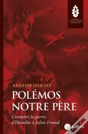 Capa do artigo Polémos Notre Père : Connaître La Guerre, D