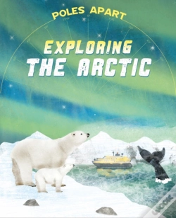Capa do artigo Poles Apart: Exploring The Arctic