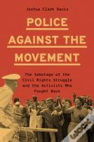 Police Against The Movement
