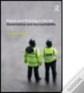 Police And Policing In The Uk