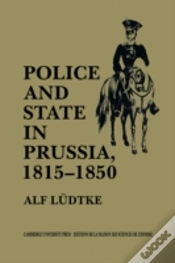 Capa do artigo Police And State In Prussia, 1815â€“1850