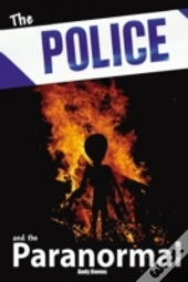 Police And The Paranormal