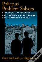 Police As Problem Solvers