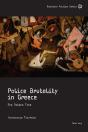 Police Brutality In Greece - Preview