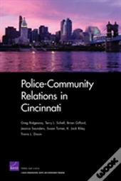 Police-Community Relations In Cincinnati