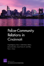 Police-Community Relations In Cincinnati - Preview