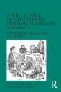 Police Courts In Nineteenth-Century Scotland, Volume 2 - Preview