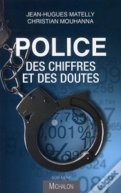 Capa do artigo Police ; Des Chiffres Et Des Doutes