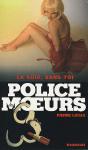 Police Des Moeurs T.184; La Soie Sans Toi - Preview