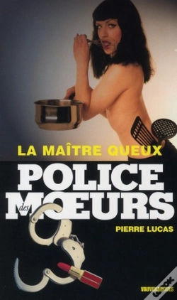 Capa do artigo Police Des Moeurs T.203; La Maître Queux