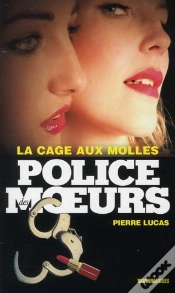 Capa do artigo Police Des Moeurs T.205; La Cage Aux Molles
