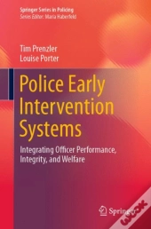 Police Early Intervention Systems