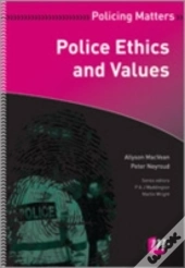 Police Ethics And Values