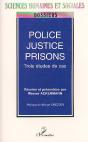 Police, Justice, Prisons - Preview