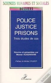Police, Justice, Prisons