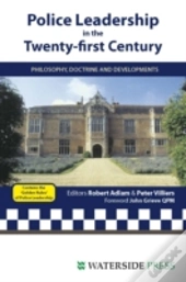 Police Leadership In The 21st Century