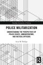 Police Militarization - Preview