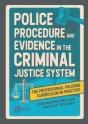 Police Procedure And Evidence In The Criminal Justice System - Preview