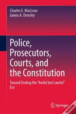 Capa do artigo Police, Prosecutors, Courts, And The Constitution