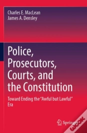 Capa do artigo Police, Prosecutors, Courts, And The Constitution