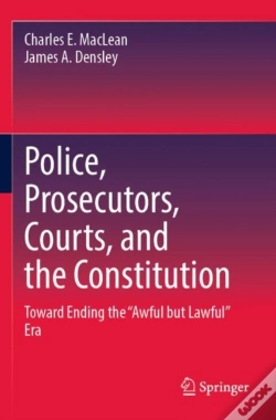 Capa do artigo Police, Prosecutors, Courts, And The Constitution