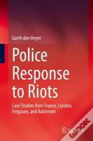 Police Response To Riots