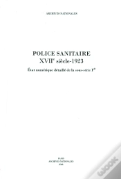Capa do artigo Police Sanitaire Xviie Siècle ; 1923
