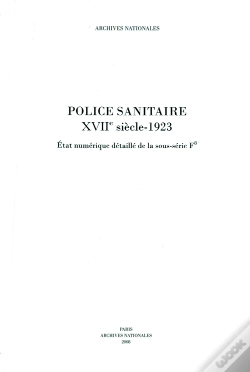 Capa do artigo Police Sanitaire Xviie Siècle ; 1923