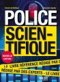 Police Scientifique : Le Livre Référence Rédigé Par Des Experts - Preview