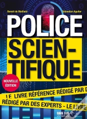 Capa do artigo Police Scientifique : Le Livre Référence Rédigé Par Des Experts