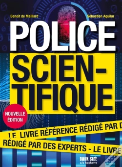 Capa do artigo Police Scientifique : Le Livre Référence Rédigé Par Des Experts