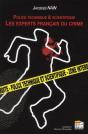 Police Scientifique : Les Experts Francais Du Crime - Preview