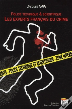 Capa do artigo Police Scientifique : Les Experts Francais Du Crime