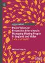 Police Voices On Prevention Interviews In Managing Missing People In England And Wales - Preview