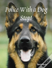 Capa do artigo Police With A Dog Stop!