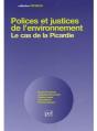 Polices Et Justices De L'Environnement ; Le Cas De La Picardie - Preview