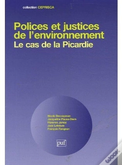 Capa do artigo Polices Et Justices De L'Environnement ; Le Cas De La Picardie
