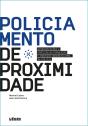 Policiamento de Proximidade - Preview