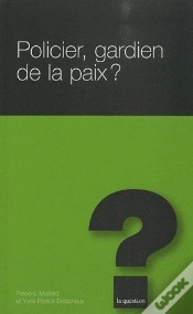 Capa do artigo Policier, Gardien De La Paix ?