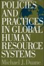 Policies And Practices In Global Human Resource Systems - Preview