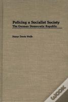 Policing A Socialist Society
