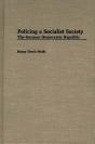 Policing A Socialist Society - Preview