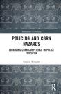 Policing And Cbrn Hazards - Preview