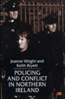 Policing And Conflict In Northern Ireland