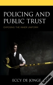 Policing And Public Trust