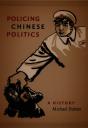 Policing Chinese Politics - Preview